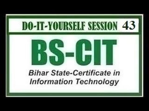 DO-IT-YOURSELF SESSION 85 | BS-CIT SESSION 43 [HINDI]