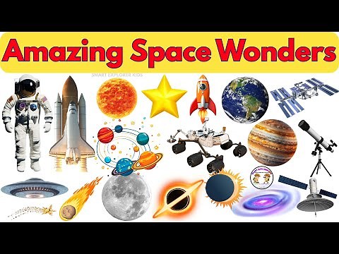 40 Space Wonders for Kids 🚀 | Learn Planets, Stars & Space Vocabulary | STEM Fun Learning