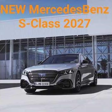 Mercedes-Benz S-Class 2027: Next-Gen!