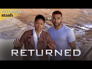 Returned | Sci-Fi | Full Movie | Extraterrestrials