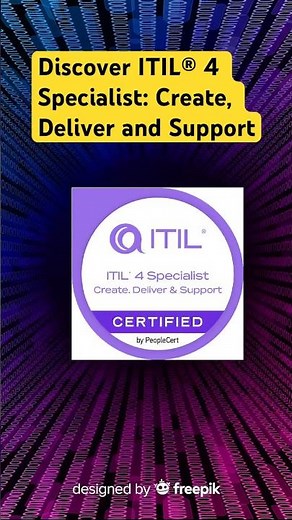 Discover ITIL® 4 Specialist: Create, Deliver and Support #itil #itilcertification #itil4