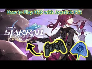 How to Play Honkai Star Rail with Controller Playstation 2