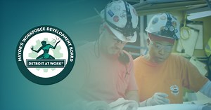 Grow Detroit's Young Talent - Detroit Mayor's Workforce Development Board