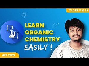 Five Tips to Learn Organic Chemistry easily | For NEB Class 11/12 | Nepali ScienceGuru