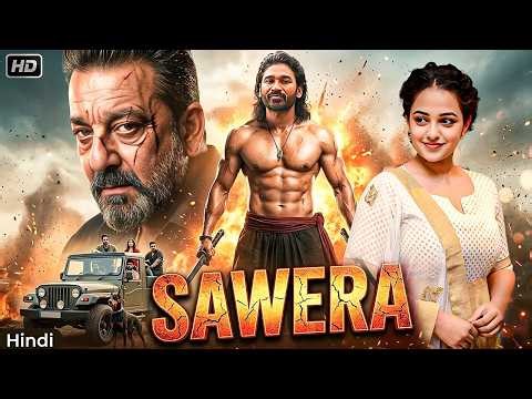 Sawera 2026 | Dhanush | Sanjay Dutt | South Indian Mass Action Blockbuster | Hindi Dubbed HD