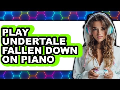 How to Play Undertale Fallen Down on Piano Easy (New 2025)
