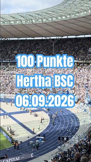 100 Punkte 💙🤍 Hertha BSC am 06.09.2026 #herthabsc #hahohe #berlin #olympiastadion