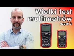 Metrologia - Test multimetrów - Brymen BM252s i UNI-T UT33A - pomiary i dokładność