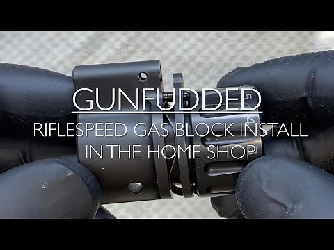 Riflespeed Adjustable Gas Block Installation in the Home Shop