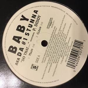 Baby AKA Da #1 Stunna Feat. P. Diddy - Do That ...