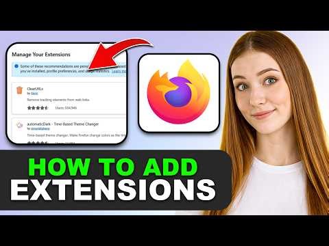 How to Add Extensions in Mozilla Firefox in 2026