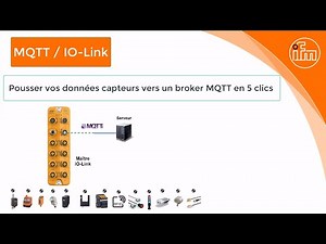 MQTT facile avec les maitres IO-Link ifm