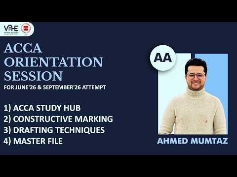 ACCA AA | Study Hub, Constructive Marking, Drafting Techniques & Master File | June'26 Orientation
