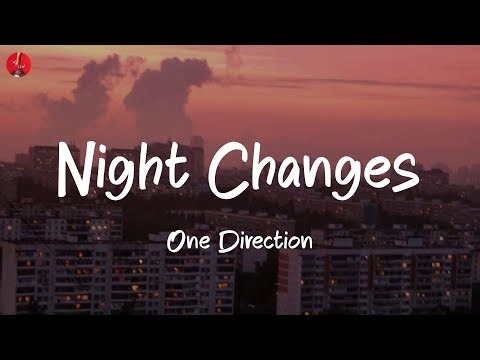 Night Changes - One Direction (Lyrics)| Lewis Capaldi, John Legend