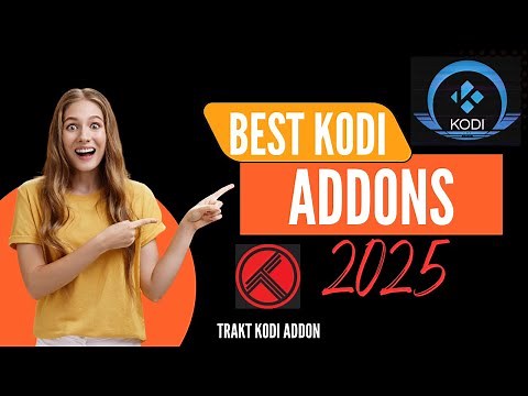 Kodi Addons 2025 - Best Kodi Builds 2025 - [TESTED] - How to Install trakt kodi addon