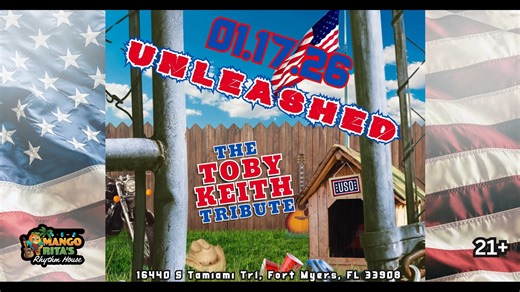 UNLEASHED – The Toby Keith Tribute Band 📍 Mango Rita's Rhythm House – Fort Myers, FL 📅 Saturday, January 17, 2026 🕕 Doors: 6:30 PM | 🎤 Showtime: 8:30 PM 🎟️ Tickets: https://bit.ly/3JdO6lN Get ready to raise a glass and celebrate the music of the late, great Toby Keith! 🎸🎤 UNLEASHED delivers a powerhouse tribute to one of country music’s most legendary voices — with all the hits you love. 🎶 I Love This Bar · American Soldier · Courtesy of the Red, White and Blue · Should’ve Been a Cowboy 