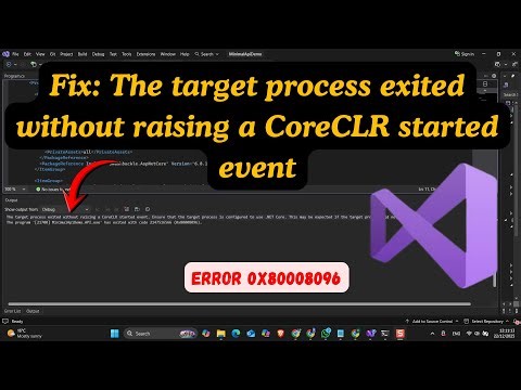 🚀 Fix: The Target Process Exited Without Raising a CoreCLR Started Event.