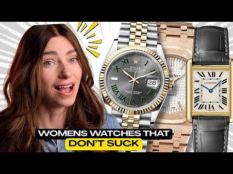 BEST Watches for Women. Cool women! Cartier, Rolex, NOMOS & MORE