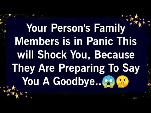 YOUR PERSON'S FAMILY MEMBERS IS IN PANIC THIS WILL SHOCK YOU BECAUSE THEY ARE PREPARING TO SAY..😨