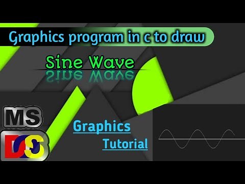 Graphics program in c to draw Sine wave Graphics Tutorial