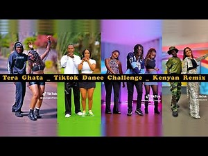Tera Ghata _ Tiktok Dance Challenge _ Viral Kenyan Remix