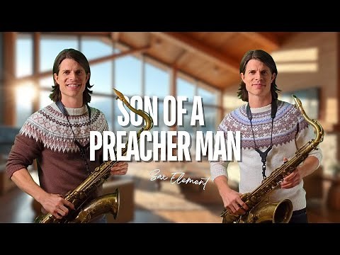 Son Of A Preacher Man - Dusty Springfield (cover Sax Element)