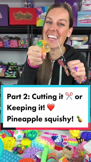 Cutting it or Keeping it: Pineapple Squishy Fidget Part 2