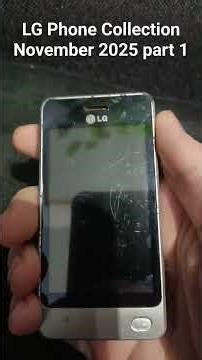 LG Phone Collection November 2025 Part 1 #lg #shorts