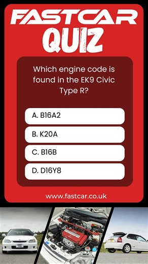 10K views · 11 reactions | Monday quiz! Which engine code is the high-revving 1.6 VTEC found in the EK9 Civic Type R? A) B16A2 B) K20A C) B16B D) D16Y8 Drop your guesses below. Answer revealed later this week. #fastcarquiz | Fast Car Magazine | Facebook