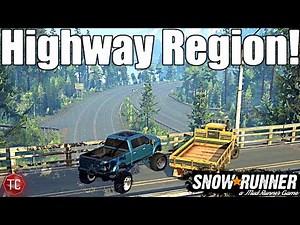 SnowRunner: THE HIGHWAY HAULING REGION IS HERE! How To GET STARTED!