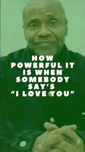 Think about how powerful “I love you” is to somebody. - Rev. Timothy Flemming Sr.