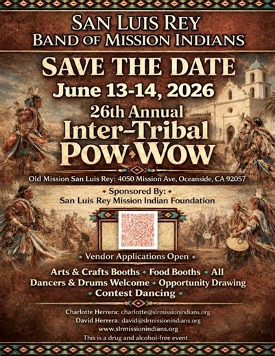 Inter-tribal Pow Wow 2026. San Luis Rey Band of Mission Indians.