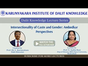 Intersectionality of Caste and Gender: Ambedkar Perspectives | Prof. E. Sudha Rani | KIDK