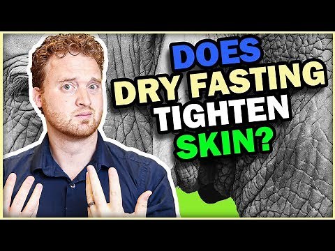 Dry Fasting LOOSE SKIN | How Dry Fasting TIGHTENS Your SKIN!