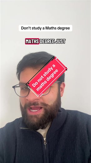 Why You Should Think Twice Before Choosing a Maths Degree