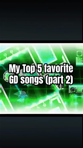 My Top 5 favorite GD songs (pt 2) | gd edit @Frouete | #geometrydash #gaming #song #fyp #gd #fypシ
