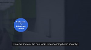 Best Locks for Home Safety