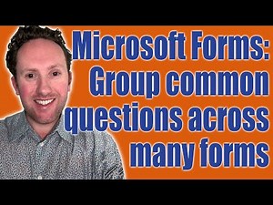 Work with common questions across multiple forms using the Microsoft Forms API