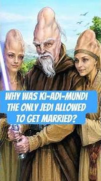 Why was Ki-Adi-Mundi the only Jedi allowed to get married? #starwarslore #starwars #kiadimundi