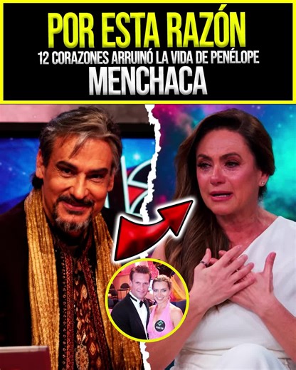 La verdad sobre Penélope Menchaca y 12 Corazones