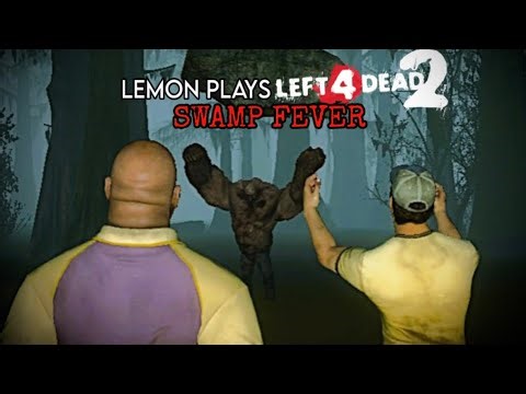 Lemon Plays Left 4 Dead 2 Swamp Fever