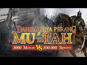 Sejarah Perang Mu'tah Lengkap‼ Perang paling tidak masuk akal dalam sejarah.