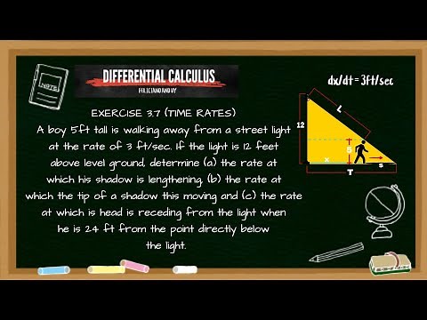 Differential Calculus (Feliciano and Uy) Exercise 3.7 Time Rates_Light and Shadow