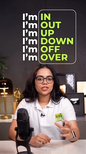 Preposition Phrases With IN, OUT, UP, DOWN, OFF, OVER | Speak English Fluently and Confidently 👉All Online English Course Details - https://www.letstalk.academy/s/store OR 👉Send 'HI' on WhatsApp no - 919324246223 Master your English fluency with powerful preposition phrases! In this Short, Ananya shares daily-use phrases with in, out, up, down, off, over so you sound natural and confident. Learn how natives say things like “in a minute,” “out of time,” “up for grabs,” “down to earth,” “off the