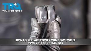 How to Replace Power Window Switch 1998-2011 Ford Ranger