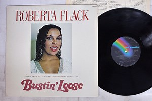 Roberta Flack - Bustin' Loose (Music From The Original Motion Picture Soundtrack)