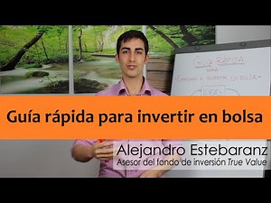 Guía rápida para aprender a invertir en bolsa