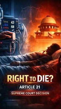 Passive Euthanasia Case Explained | Right to Die