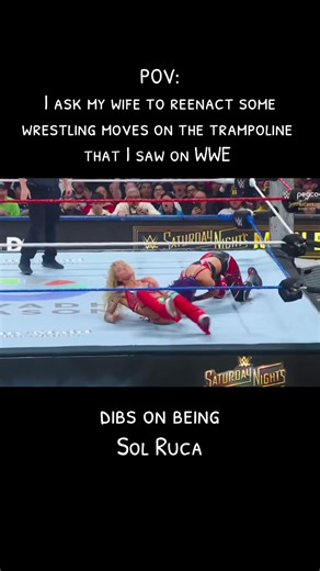 POV: I ask my wife to reenact some wrestling moves on the trampoline that I saw on WWE. Dibs on being @Calyx Harmony #nxt #solruca #soulsnatcher #wweuniverse #wwefans