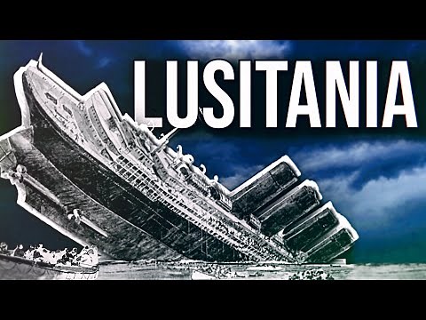 Le naufrage le plus meurtrier de la 1ère Guerre mondiale (Lusitania)